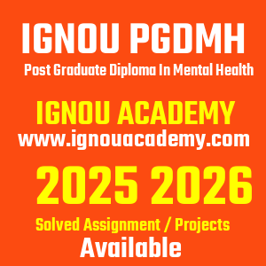 IGNOU PGDMH SOLVED ASSIGNMENT 2025 2026